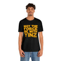 May the Force Be with Yinz - Short Sleeve Tee T-Shirt Printify   