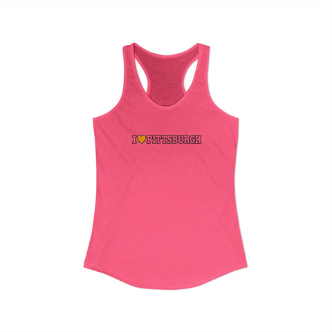 I Love Pittsburgh Women's Ideal Racerback Women's Tank