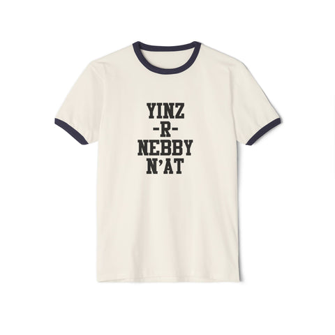 Yinz R Nebby - Unisex Cotton Ringer T-Shirt