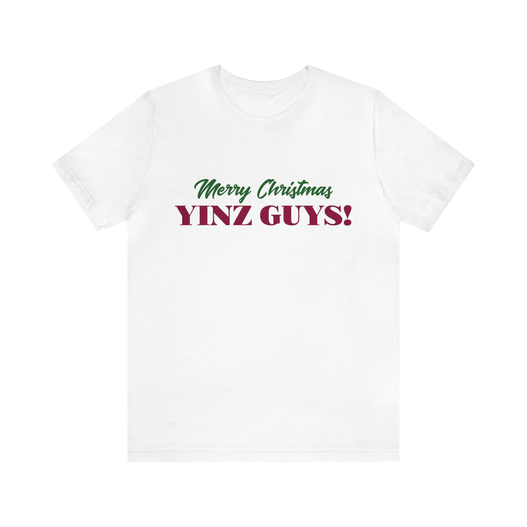 Merry Christmas Yinz Guys - Pittsburgh Christmas Shirt T-Shirt Printify White S 