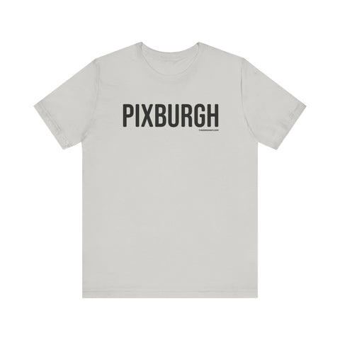 Pittsburgh PIXBURGH T-Shirt - SHORT SLEEVE TEE