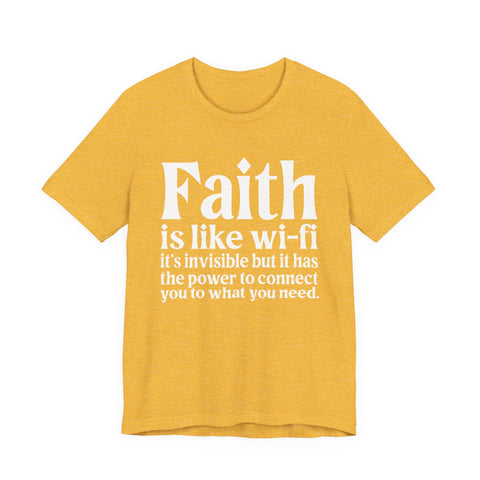 Faith is Like Wifi - Unisex Jersey Short Sleeve Tee