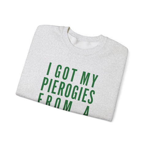 I Got My Pierogies From a Church in Pittsburgh - Gildan Heavy Blend™ Crewneck Sweatshirt