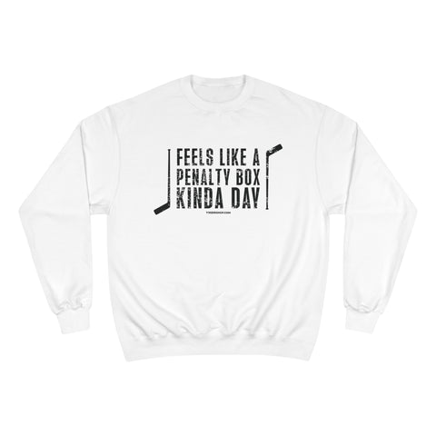 Feels Like a Penalty Box Kinda Day - Pittsburgh Hockey - Champion Crewneck Sweatshirt Sweatshirt Printify White S 