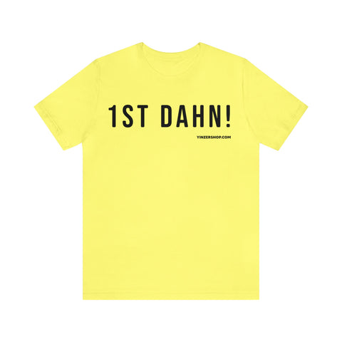 1st Dahn! - Pittsburgh Culture T-Shirt - Short Sleeve Tee T-Shirt Printify Yellow S 