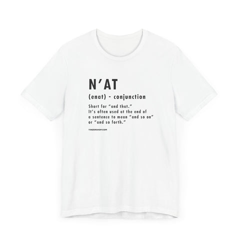 Pittsburghese Definition Series - N'at - Short Sleeve Tee T-Shirt Printify White S