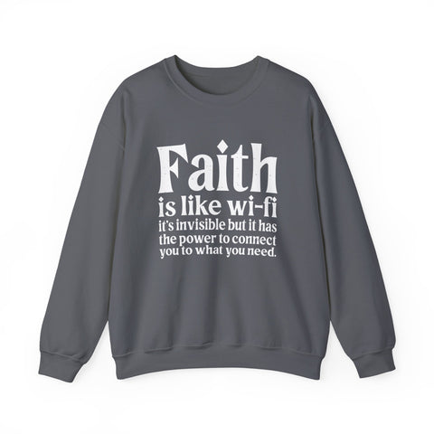 Faith is Like Wifi - Heavy Blend™ Crewneck Sweatshirt