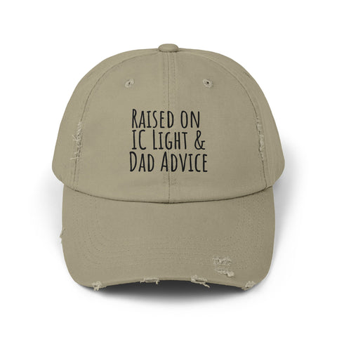 Raised on IC Light and Dad Advice - Distressed Cap