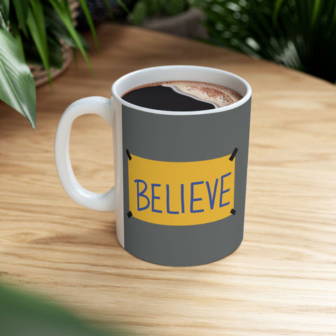 Believe Positive Message Mug — "Be Curious Not Judgmental" Coffee Cup (11oz & 15oz)