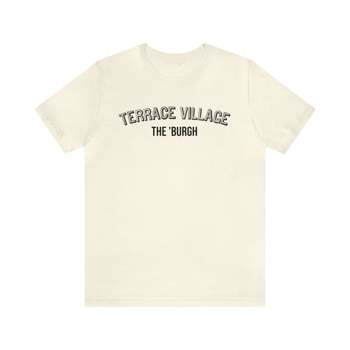 Terrace Village - The Burgh Neighborhood Series - Unisex Jersey Short Sleeve Tee T-Shirt Printify Natural S 