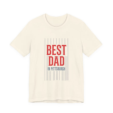 Best Dad in Pittsburgh T-Shirt | Father’s Day Retro Typography
