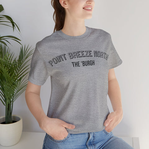 Point Breeze North - The Burgh Neighborhood Series - Unisex Jersey Short Sleeve Tee T-Shirt Printify   