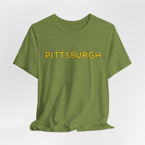 Pittsburgh Bubble Letters - Unisex Jersey Short Sleeve Tee