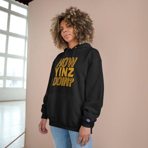 How Yinz Doin - Champion Hoodie Hoodie Printify   