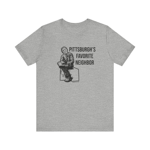 Pittsburgh's Favorite Neighbor - Short Sleeve Tee