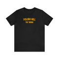 Polish Hill - The Burgh Neighborhood Series - Unisex Jersey Short Sleeve Tee T-Shirt Printify Black S 