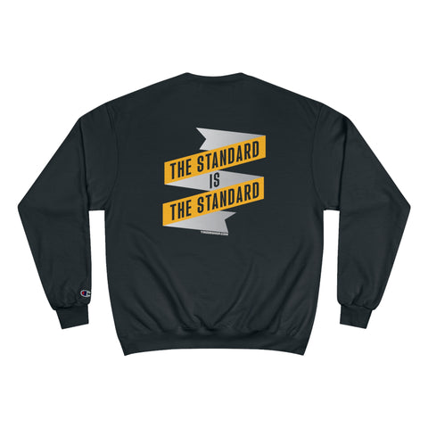 The Standard Is The Standard - Banner - Champion Crewneck Sweatshirt Sweatshirt Printify Black S 
