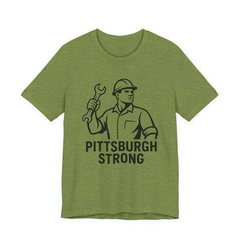 Pittsburgh Strong - Unisex Jersey Short Sleeve Tee