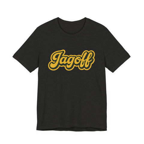 Jagoff Retro - Unisex Jersey Short Sleeve Tee