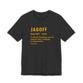 Pittsburghese Definition Series - Jagoff - Short Sleeve Tee T-Shirt Printify Dark Grey Heather S