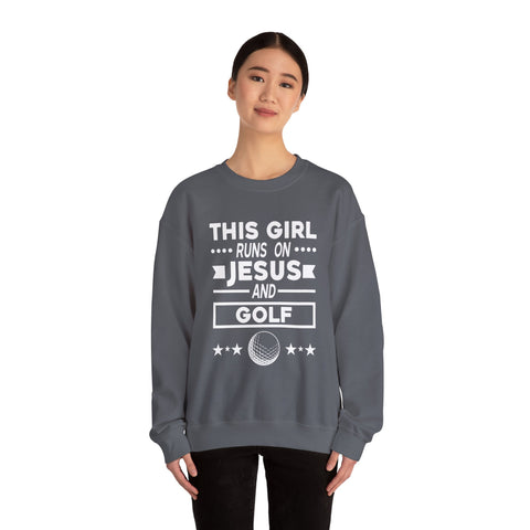 This Girl Runs on Jesus and Golf - Heavy Blend™ Crewneck Sweatshirt
