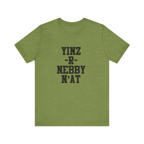 Yinz - R - Nebby Short Sleeve T-Shirt