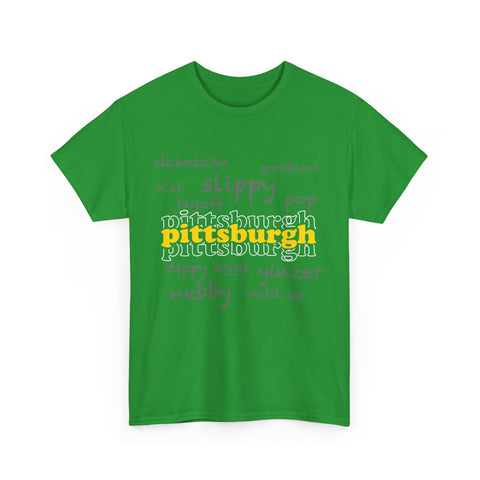 Pittsburgh Yinzerisms Short Sleeve Tee-Shirt - Gildan 5000 Unisex Heavy Cotton Tee