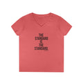 The Standard is the Standard - Ladies' V-Neck T-Shirt V-neck Printify S Coral Silk