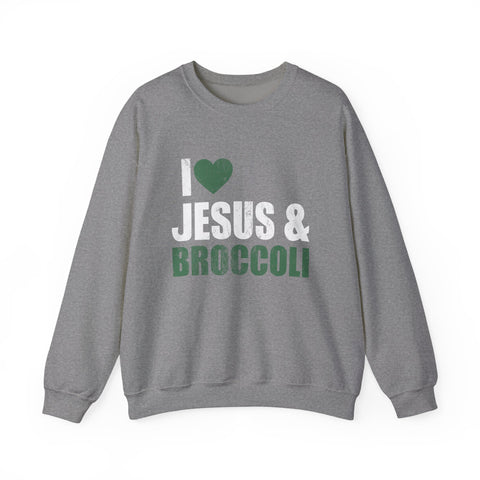 I Love Jesus and Broccoli - Heavy Blend™ Crewneck Sweatshirt