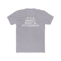 It's A Hockey Night - T-Shirt T-Shirt Printify Heather Grey S