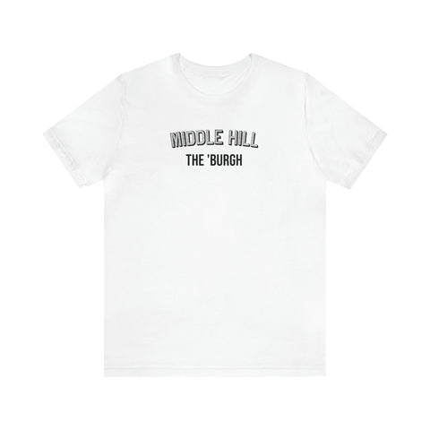 Middle Hill - The Burgh Neighborhood Series - Unisex Jersey Short Sleeve Tee T-Shirt Printify White M 