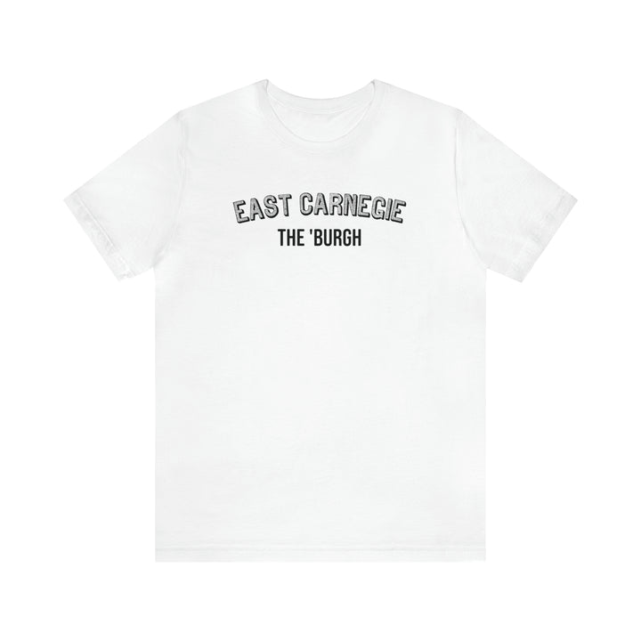 East Carnegie  - The Burgh Neighborhood Series - Unisex Jersey Short Sleeve Tee T-Shirt Printify White S 