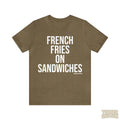 Pittsburgh French Fries On Sandwiches T-Shirt - Short Sleeve Tee T-Shirt Printify Heather Olive S 