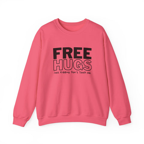 Free Hugs - Just Kidding - Heavy Blend™ Crewneck Sweatshirt