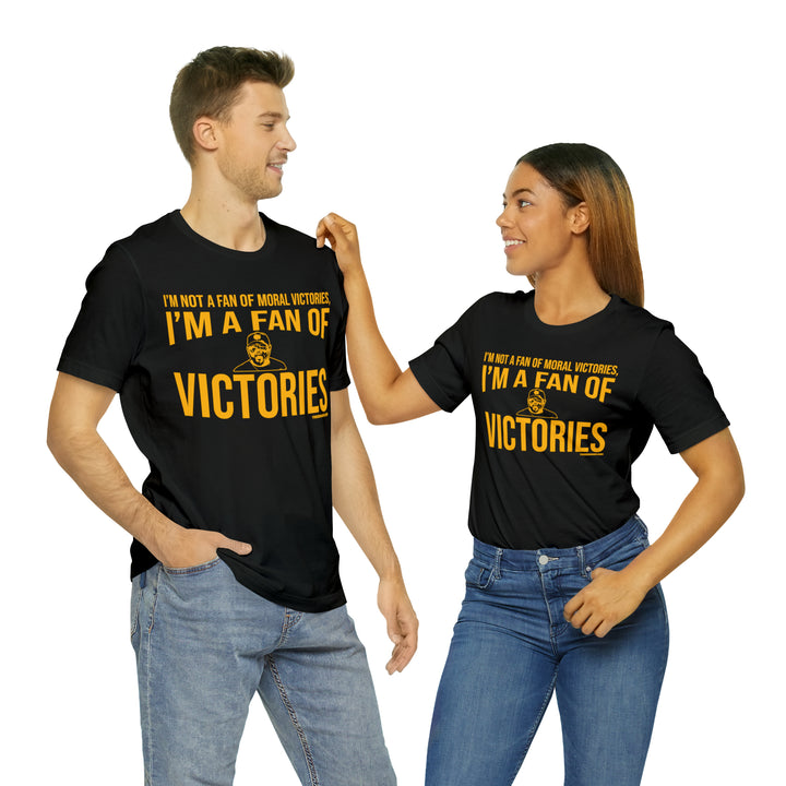 I'M A Fan Of Victories - Tomlin Quote - Short Sleeve Tee T-Shirt Printify   