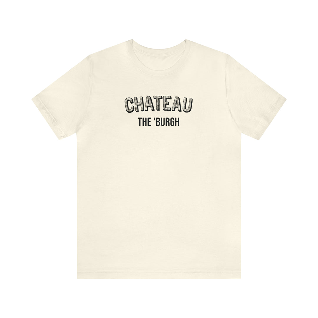 Chateau  - The Burgh Neighborhood Series - Unisex Jersey Short Sleeve Tee T-Shirt Printify Natural S 