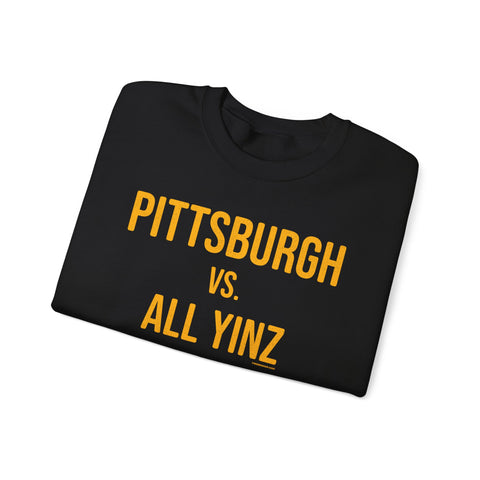 Pittsburgh vs All Yinz - Unisex Heavy Blend™ Sweatshirt