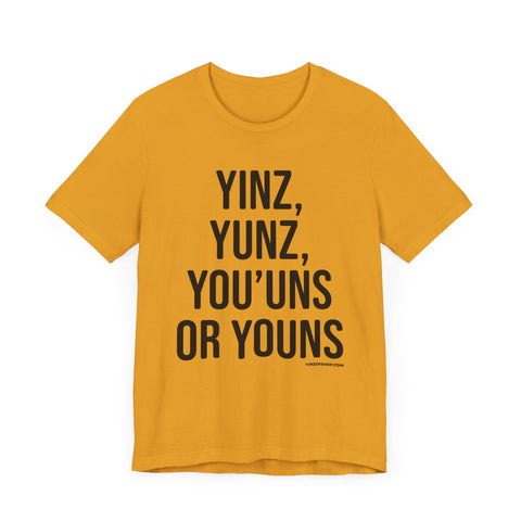 Pittsburgh Versions of YINZ  Short Sleeve T-Shirt