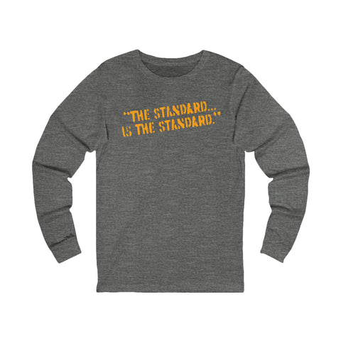 The Standard is the Standard Steeler Distressed Image T-Shirt Shirt - Long Sleeve Crew Tee Long-sleeve Printify