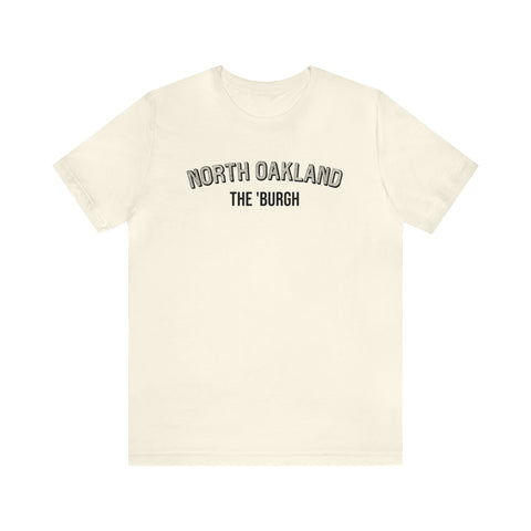 North Oakland - The Burgh Neighborhood Series - Unisex Jersey Short Sleeve Tee T-Shirt Printify Natural S 