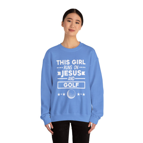 This Girl Runs on Jesus and Golf - Heavy Blend™ Crewneck Sweatshirt