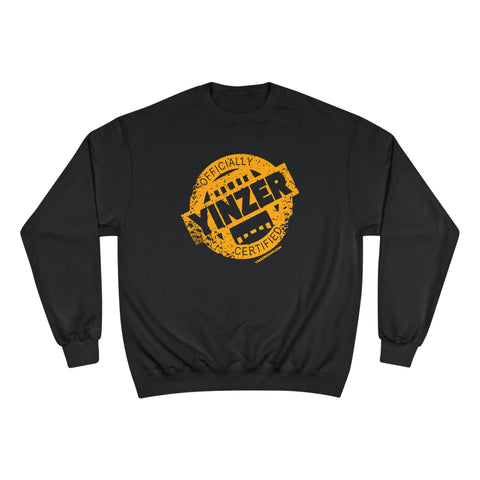 Certified Yinzer - Champion Crewneck Sweatshirt