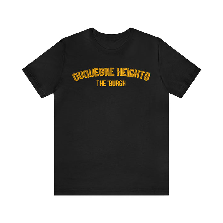 Duquesne Heights  - The Burgh Neighborhood Series - Unisex Jersey Short Sleeve Tee T-Shirt Printify Black S 