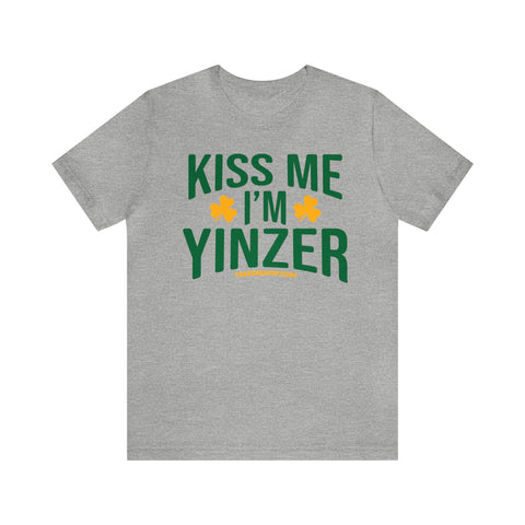 Kiss Me, I'm Yinzer - St. Patty's Day - Short Sleeve T-Shirt T-Shirt Printify Athletic Heather S 