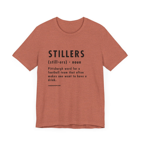 Pittsburghese Definition Series - Stillers - Short Sleeve Tee T-Shirt Printify Heather Clay XS