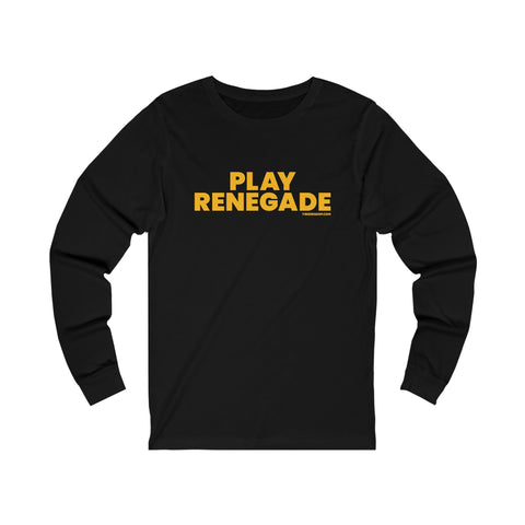 Play Renegade - Long Sleeve Tee Long-sleeve Printify XS Black 