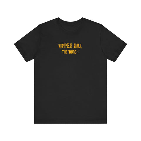 Upper Hill - The Burgh Neighborhood Series - Unisex Jersey Short Sleeve Tee T-Shirt Printify Black S