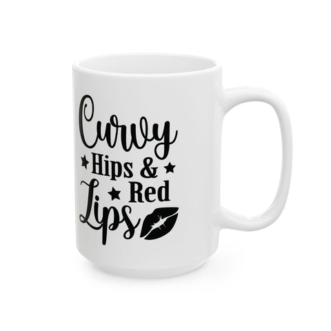 Curvy Hips & Red Lips (Pittsburgh Sarcasm Series) -  Coffee Mugs (11oz, 15oz)