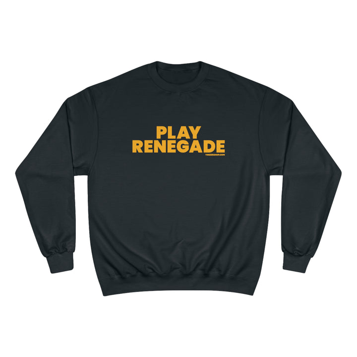 Play Renegade - Champion Sweatshirt Sweatshirt Printify Black S 