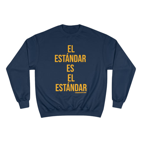 El Estándar  Es  El Estándar - The Standard is the Standard - Español Series - Bold - Champion Crewneck Sweatshirt Sweatshirt Printify Navy S 